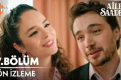 Aile Saadeti 7.Bölüm Önizleme