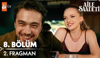 Aile Saadeti 8.Bölüm 2. Fragmanı