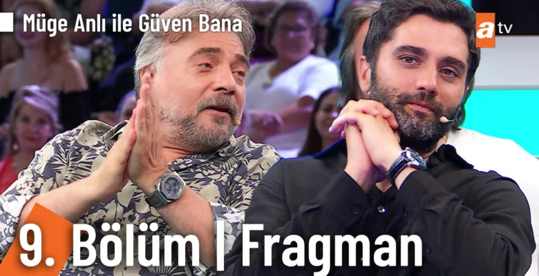 Müge Anlı ile Güven Bana 9. Bölüm Fragmanı