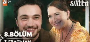 Aile Saadeti 8.Bölüm 3. Fragmanı