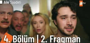 Aile Saadeti 4.Bölüm 2. Fragmanı