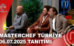 MasterChef Türkiye 06.07.2025 Fragmanı