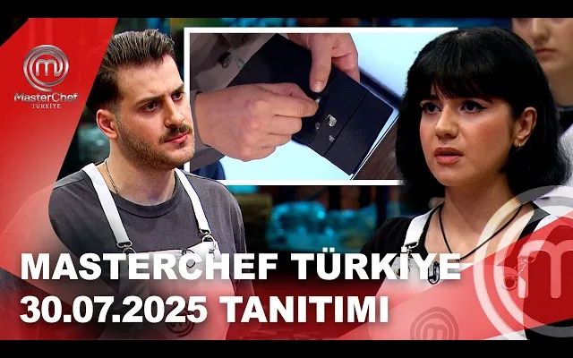 MasterChef Türkiye 30.07.2025 Fragmanı