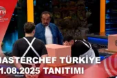 MasterChef Türkiye 01.08.2025 Fragmanı
