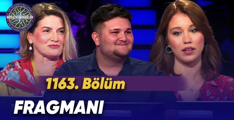 Kim Milyoner Olmak İster? 1163. Bölüm Fragmanı