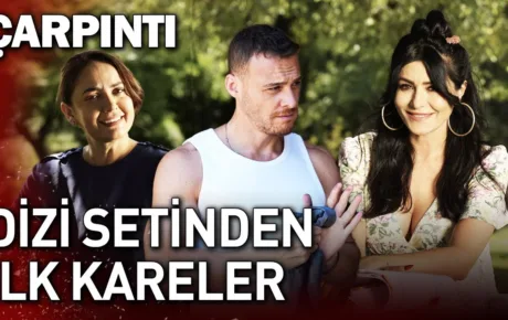 Çarpıntı Dizisi Yakında Star TV’de (Setten Kareler)