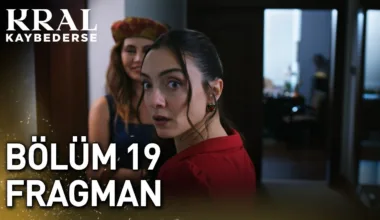 Kral Kaybederse 19.Bölüm Fragmanı