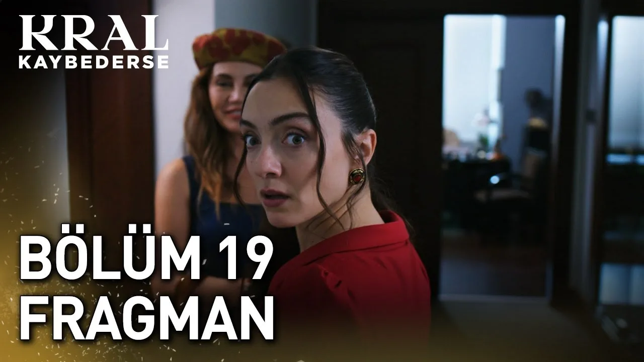 Kral Kaybederse 19.Bölüm Fragmanı