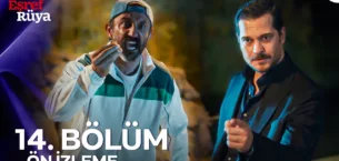 Eşref Rüya 14.Bölüm 2. Önizleme