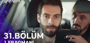 Sahipsizler 31.Bölüm Fragmanı