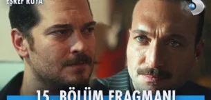 Eşref Rüya 15.Bölüm Fragmanı