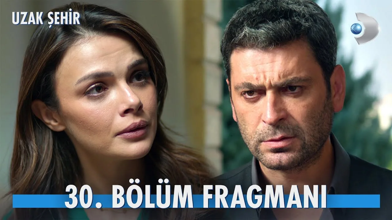 Uzak Şehir 30.Bölüm 2. Fragmanı