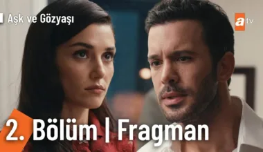 Aşk ve Gözyaşı 2.Bölüm Fragmanı