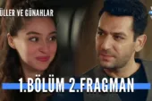 Güller ve Günahlar 1.Bölüm 2. Fragmanı (Yeni Dizi)