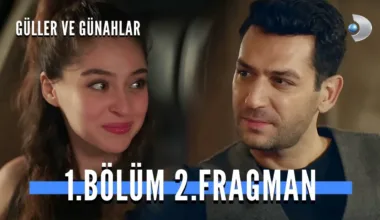 Güller ve Günahlar 1.Bölüm 2. Fragmanı (Yeni Dizi)