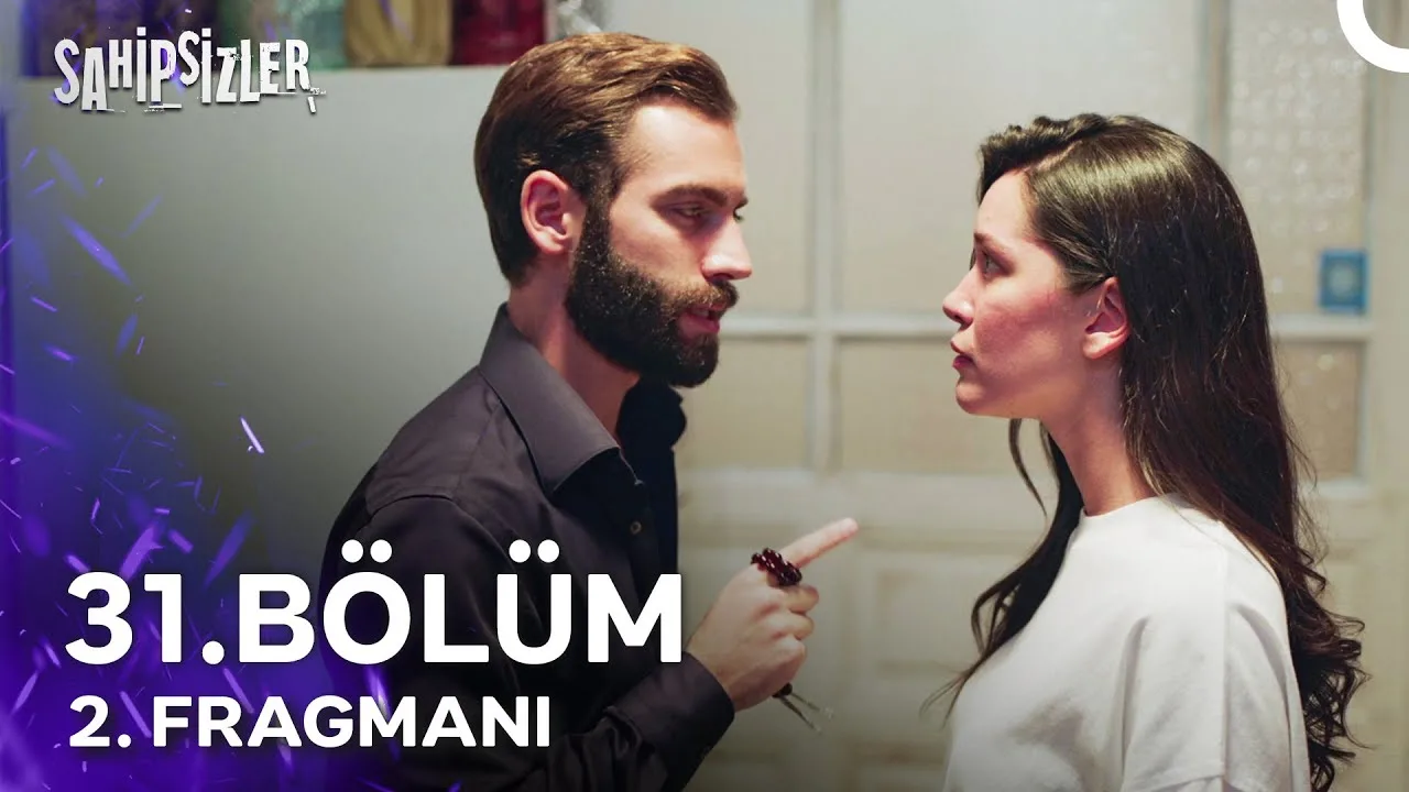 Sahipsizler 31.Bölüm 2. Fragmanı