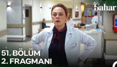 Bahar 51.Bölüm 2. Fragmanı