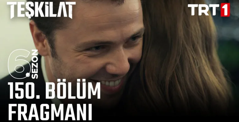 Teşkilat 150.Bölüm Fragmanı