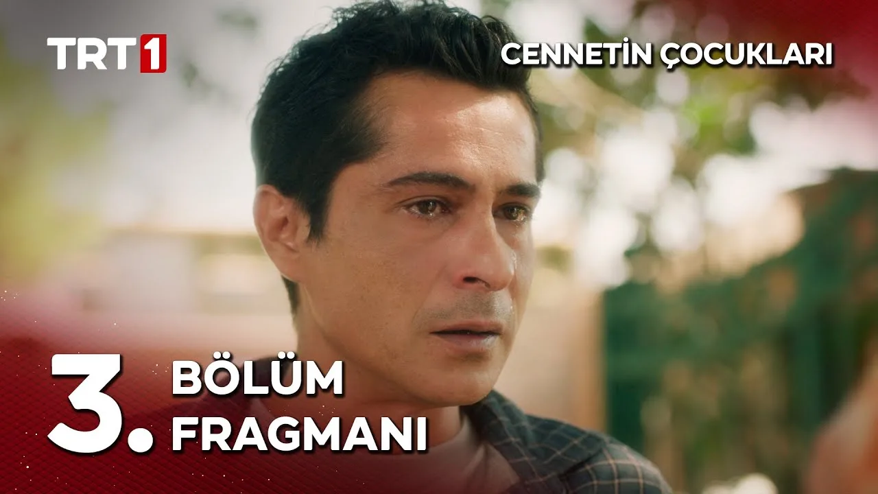 Cennetin Çocukları 3.Bölüm Fragmanı