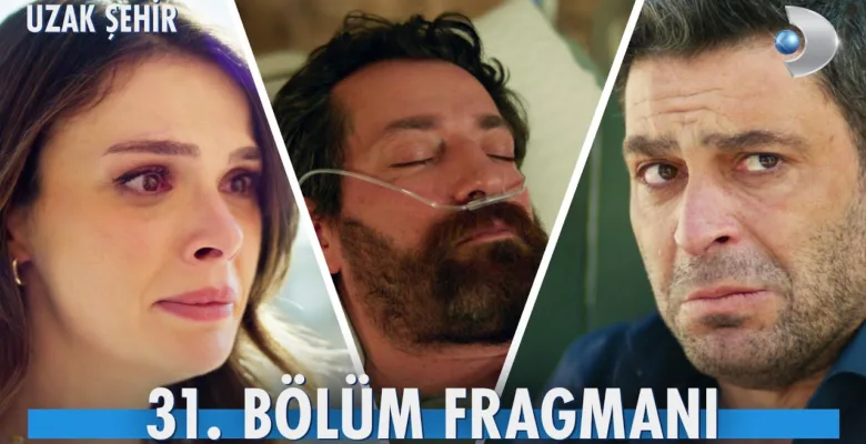 Uzak Şehir 31.Bölüm 2. Fragmanı