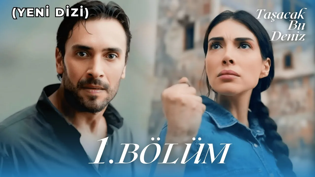 Taşacak Bu Deniz 1.Bölüm 2. Fragmanı (Yeni Dizi)
