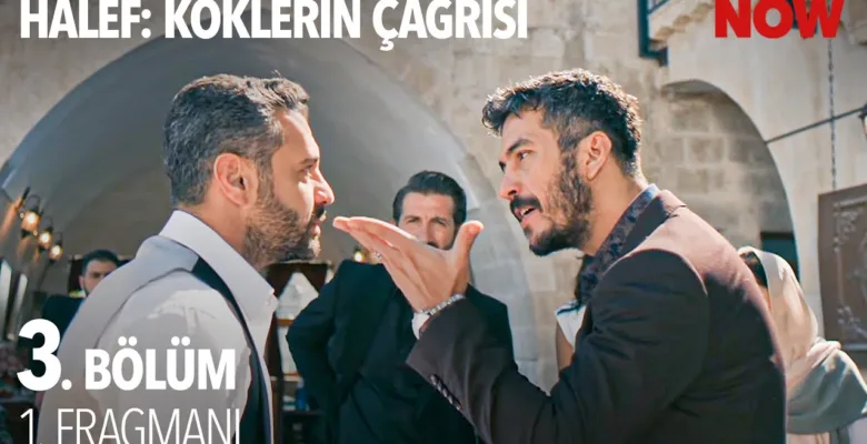 Halef: Köklerin Çağrısı 3.Bölüm Fragmanı