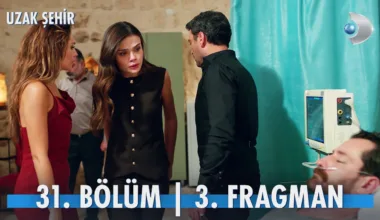 Uzak Şehir 31.Bölüm 3. Fragmanı