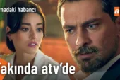 Aynadaki Yabancı 1.Bölüm 3. Fragmanı (Yeni Dizi)