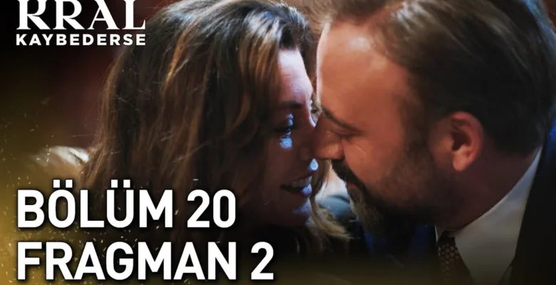 Kral Kaybederse 20.Bölüm 2. Fragmanı