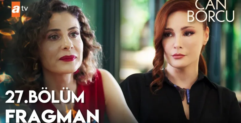 Can Borcu 27.Bölüm Fragmanı