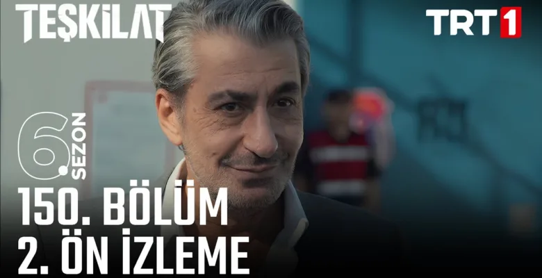 Teşkilat 150.Bölüm 2. Önizleme