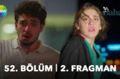 Bahar 52.Bölüm 2. Fragmanı