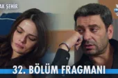 Uzak Şehir 32.Bölüm Fragmanı