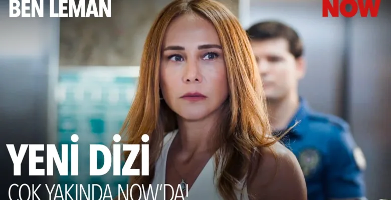 Ben Leman 1.Bölüm 5. Fragmanı (Yeni Dizi)