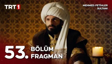 Mehmed Fetihler Sultanı 53.Bölüm Fragmanı
