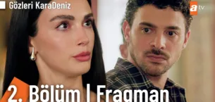 Gözleri KaraDeniz 2.Bölüm Fragmanı
