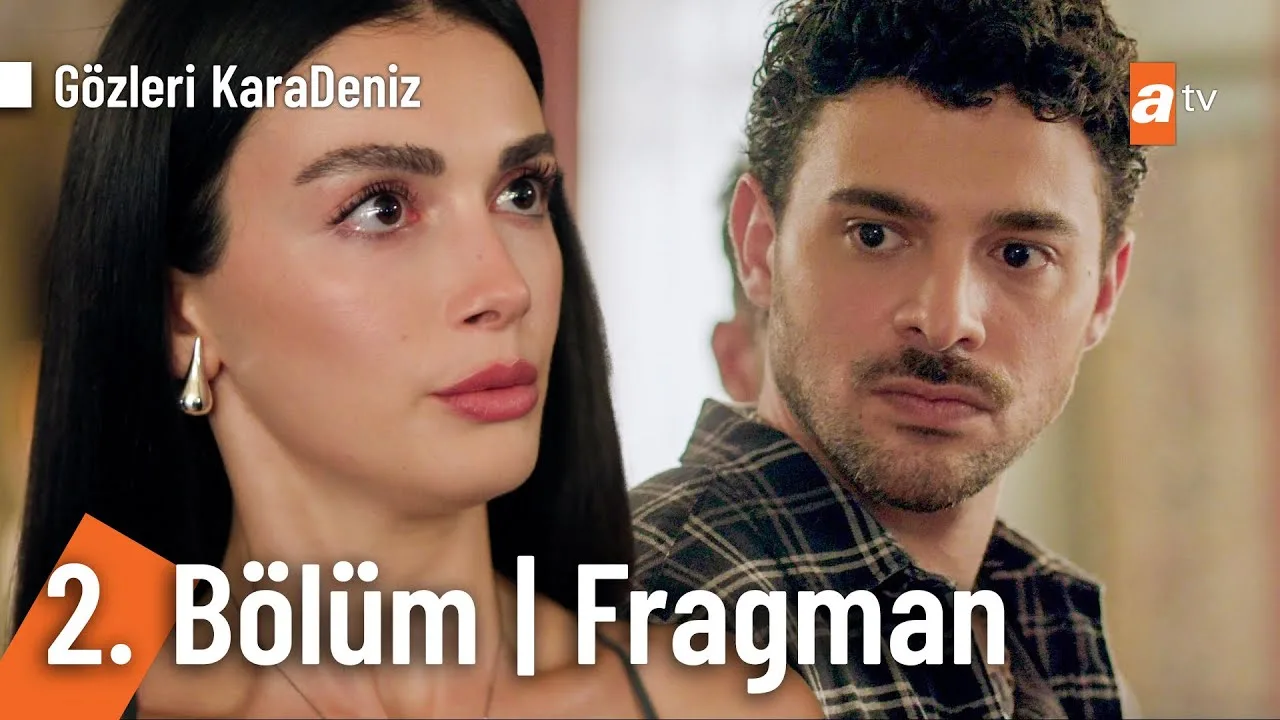 Gözleri KaraDeniz 2.Bölüm Fragmanı