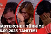 MasterChef Türkiye 06.09.2025 Fragmanı