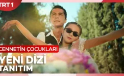 Cennetin Çocukları 1.Bölüm 4. Fragmanı