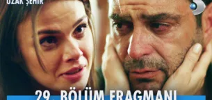 Uzak Şehir 29.Bölüm Fragmanı