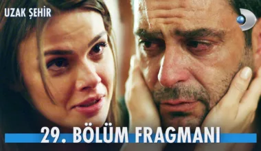 Uzak Şehir 29.Bölüm Fragmanı