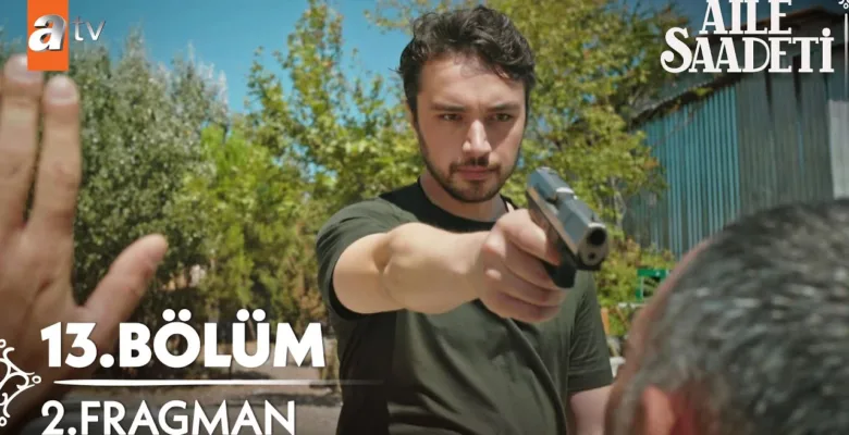 Aile Saadeti 13.Bölüm 3. Fragmanı (Final)