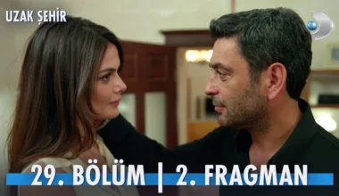 Uzak Şehir 29.Bölüm Fragmanı