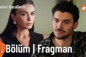 Gözleri KaraDeniz 3.Bölüm Fragmanı