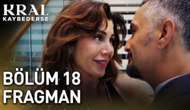 Kral Kaybederse 18.Bölüm Fragmanı