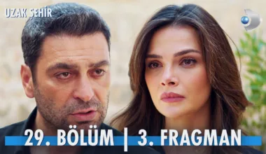 Uzak Şehir 29.Bölüm 3. Fragmanı