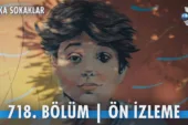Arka Sokaklar 718.Bölüm Önizleme