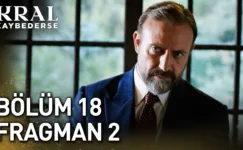 Kral Kaybederse 18.Bölüm 2. Fragmanı
