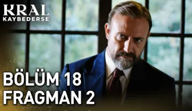 Kral Kaybederse 18.Bölüm 2. Fragmanı