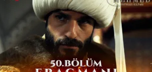 Mehmed Fetihler Sultanı 50.Bölüm 3. Fragmanı (Yeni Sezon)